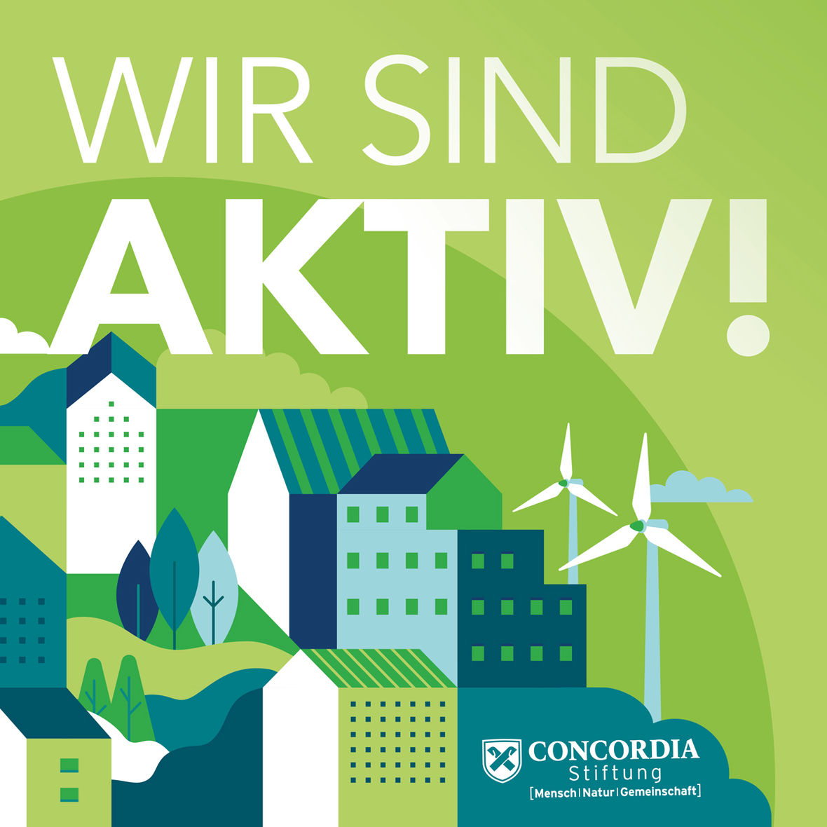 Aktiv vor Ort Die Concordia Stiftung sucht Dich! Concordia